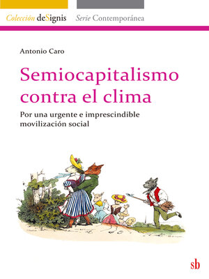cover image of Semiocapitalismo contra el clima